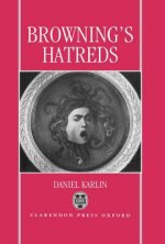 Browning's Hatreds
