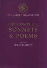 Oxford Shakespeare: The Complete Sonnets and Poems