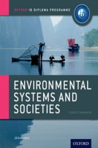 Ib Environmental Systems and Societies Course Book: Oxford I