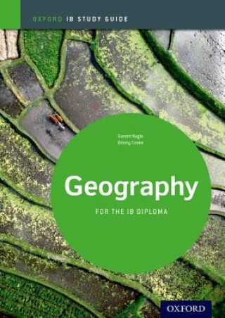 Geography Study Guide: Oxford IB Diploma Programme