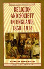 Religion and Society in England, 1850-1914