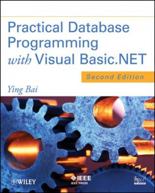 Practical Database Programming with Visual Basic.NET, 2E