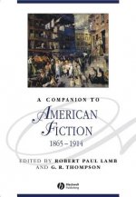 Companion to American Fiction 1865-1914