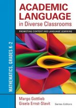 Academic Language in Diverse Classrooms: Mathematics, Grades K-2