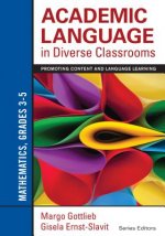 Academic Language in Diverse Classrooms: Mathematics, Grades 3-5