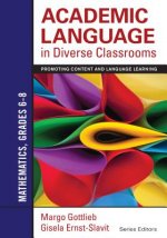 Academic Language in Diverse Classrooms: Mathematics, Grades 6-8
