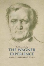Wagner Experience