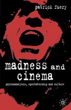 Madness and Cinema