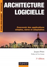 ARCHITECTURE LOGICIELLE - 3E EDITION- CO
