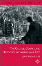 Causes, Course and Outcomes of World War Two