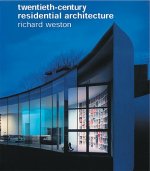 TWENTIETH-CENTURY RESIDENTIAL ARCHITECTU