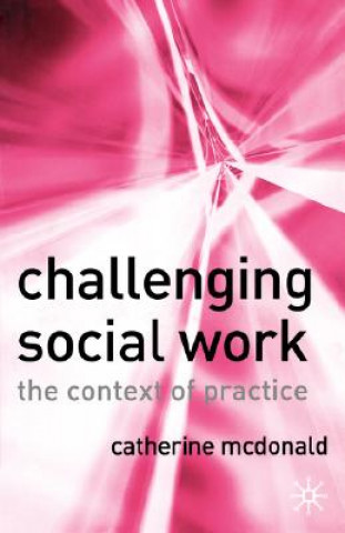 Challenging Social Work