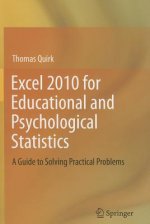 Excel 2010 for Educational and Psychological Statistics