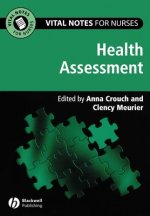 Vital Notes for Nurses - Health Assessment