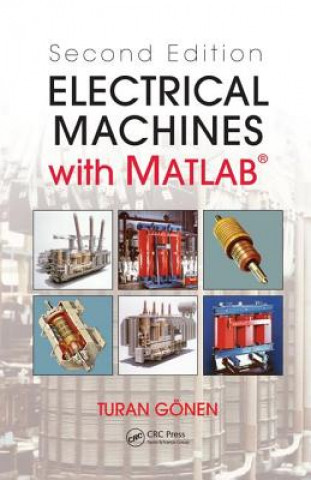 Electrical Machines with MATLAB (R)