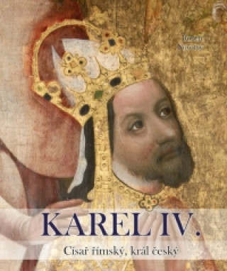 Karel IV. Císař římský, král český