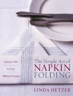Simple Art of Napkin Folding