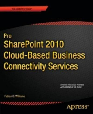 Pro SharePoint 2010 Cloud-Based Business Connectivity Services