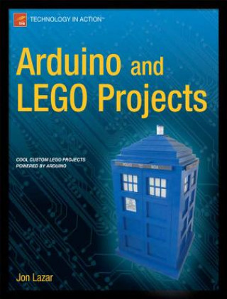 Arduino and LEGO Projects (Jon Lazar)()