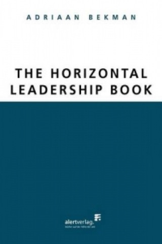 Horizontal Leadership Book