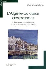 Algeria Au Coeur Des Passions Dees Recu
