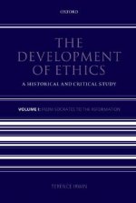 Development of Ethics: Volume 1