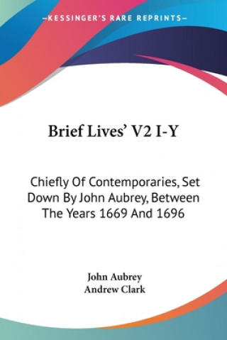 BRIEF LIVES' V2 I-Y: CHIEFLY OF CONTEMPO