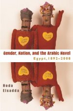 Gender, Nation, and the Arabic Novel