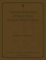 Identification of Slags from Archaeological Sites