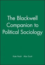 Blackwell Companion to Political Sociology