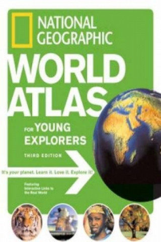 National Geographic World Atlas for Young Explorer