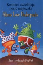 Aliens Love Underpants in Polish & English