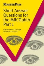 Short Answer Questions for the MRCOphth Part 1