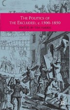 Politics of the Excluded, c. 1500-1850