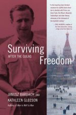 Surviving Freedom