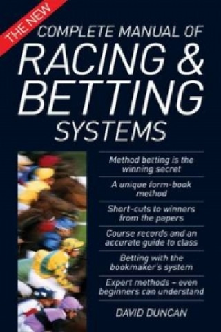 New Complete Manual of Racing and Betting Systems
