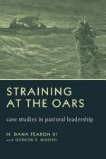 Straining at the Oars