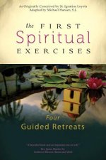 First Spiritual Exercises