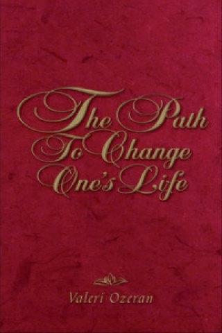 Path to Change One's Life