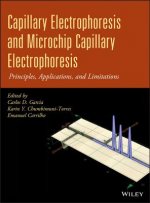 Capillary Electrophoresis and Microchip Capillary Electrophoresis - Principles, Applications, and Limitations