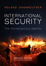 International Security - The Contemporary Agenda, 2e
