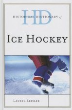 Historical Dictionary of Ice Hockey