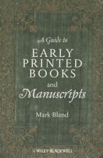 Guide to Early Printed Books and Manuscripts
