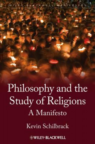 Philosophy and the Study of Religions - A Manifesto