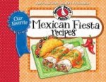 Our Favorite Mexican Fiesta Recipes