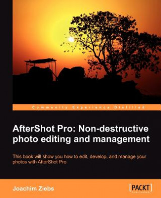 Aftershot Pro: Non-Destructive Photo Editing and Management
