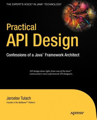 Practical Api Design: Confessions Of A Java Framework Architect