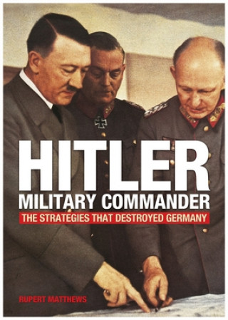 Hitler - Military Commander