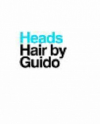 Heads: Hair by Guido