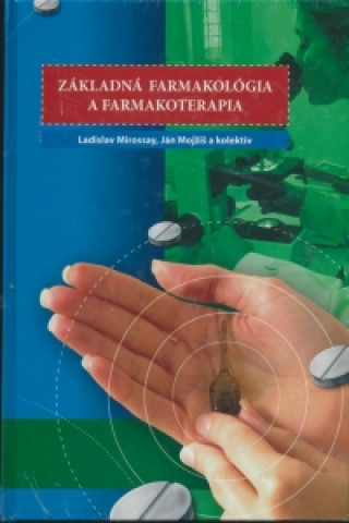 Základná farmakológia a farmakoterapia